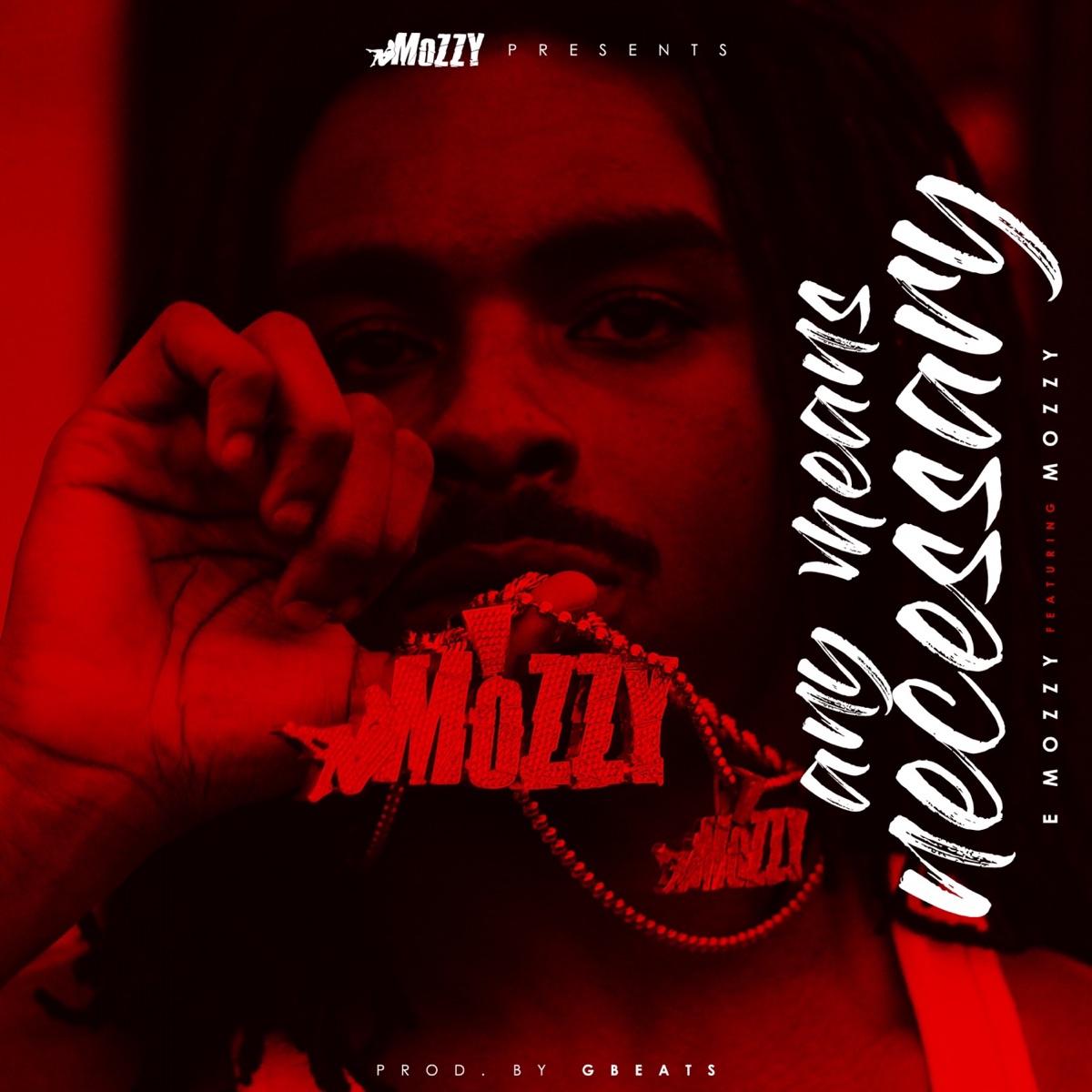Any Means Necessary (feat. Mozzy) - Single by E Mozzy album cover artwork
