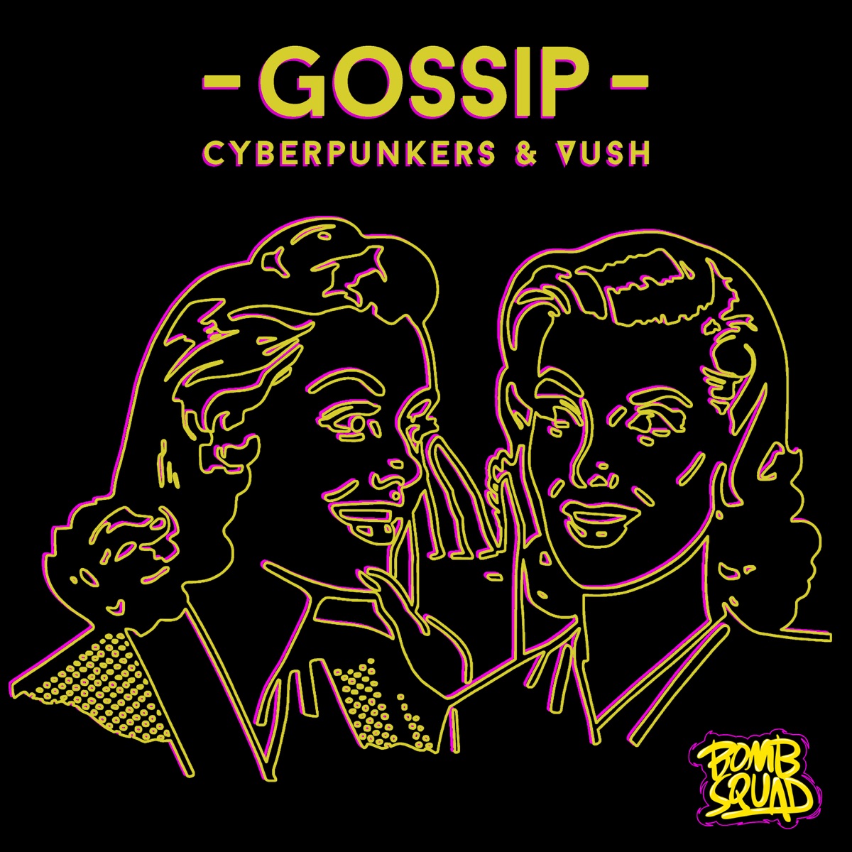 Gossip - Single by Cyberpunkers & Vush album cover