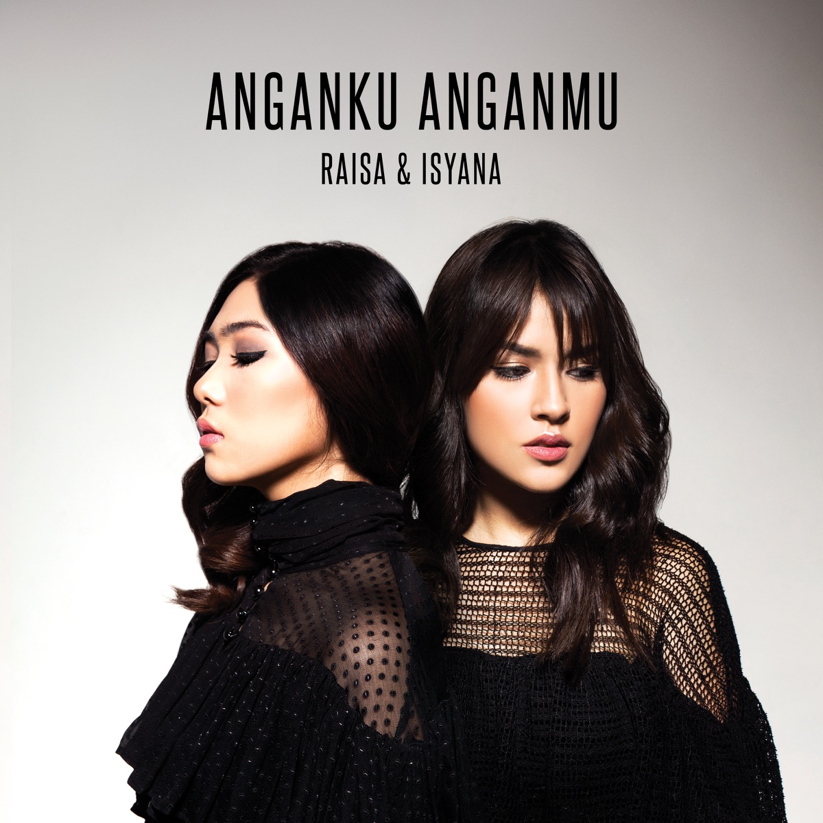 Anganku Anganmu - Single by Raisa & Isyana Sarasvati album cover