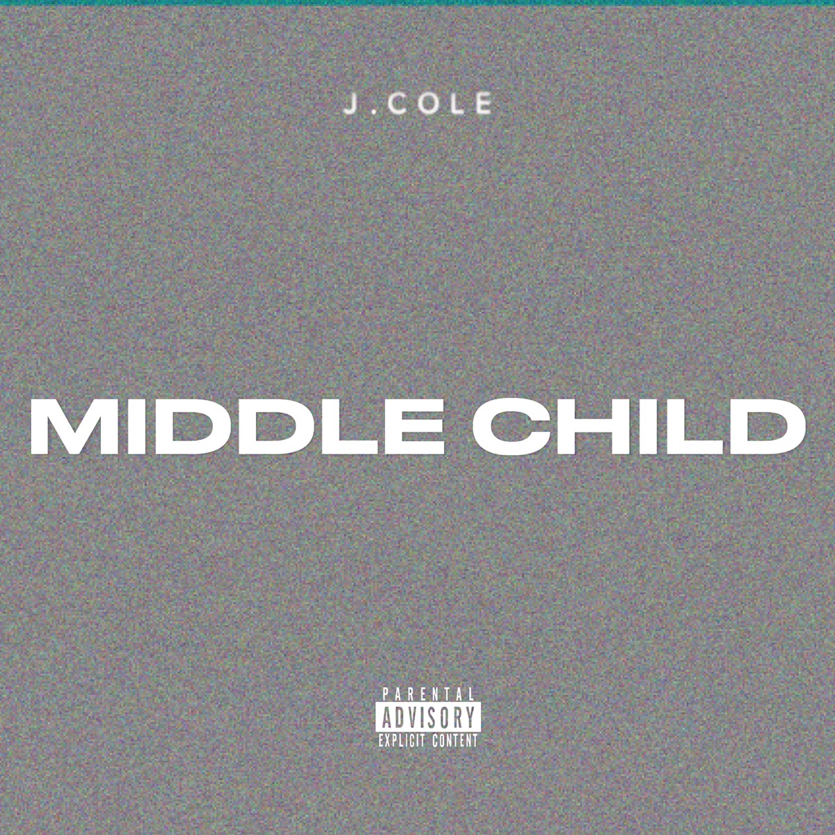 MIDDLE CHILD - Single by J. Cole album cover artwork