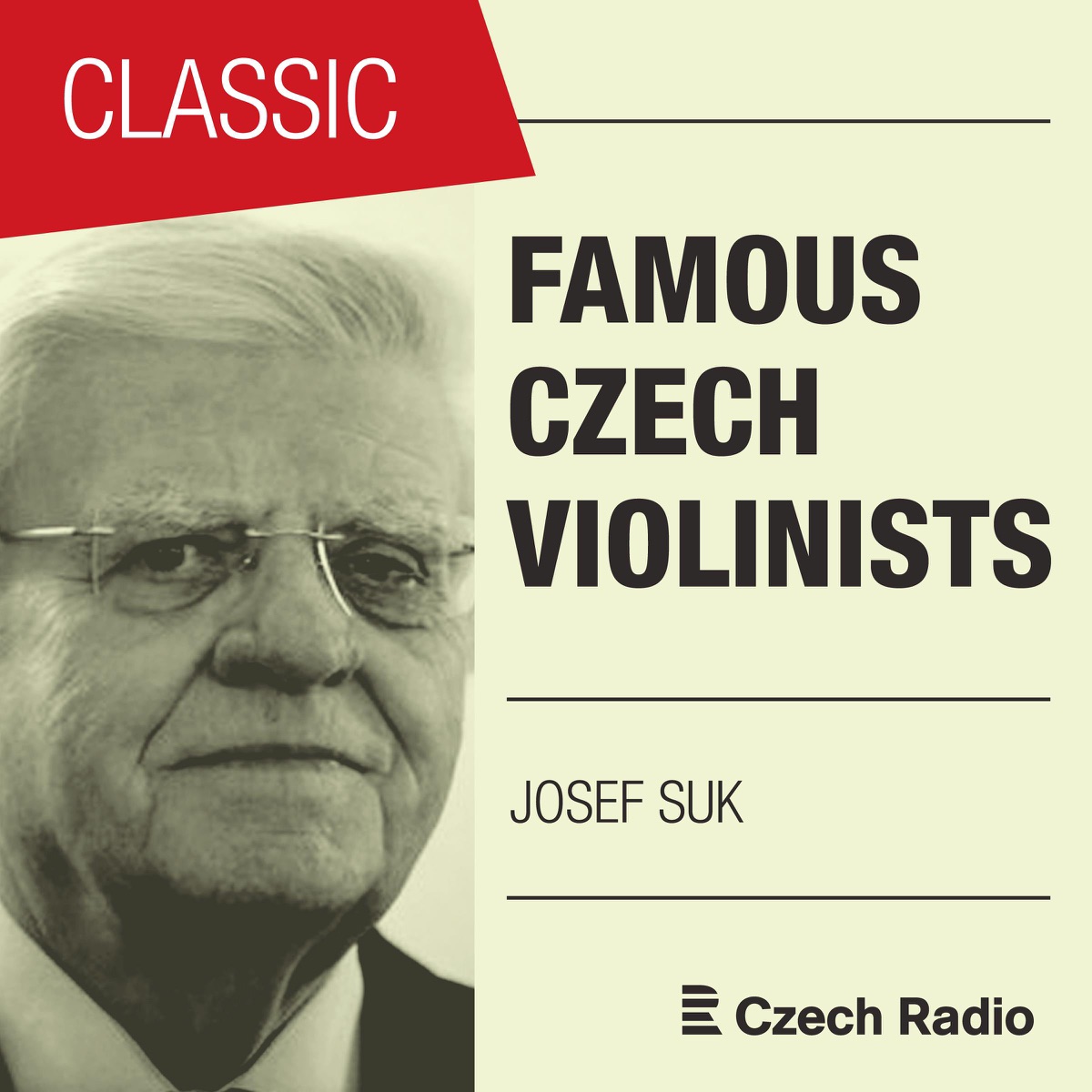 Famous Czech Violinists: Josef Suk by Josef Suk, Alfréd Holeček & Josef Hála album cover