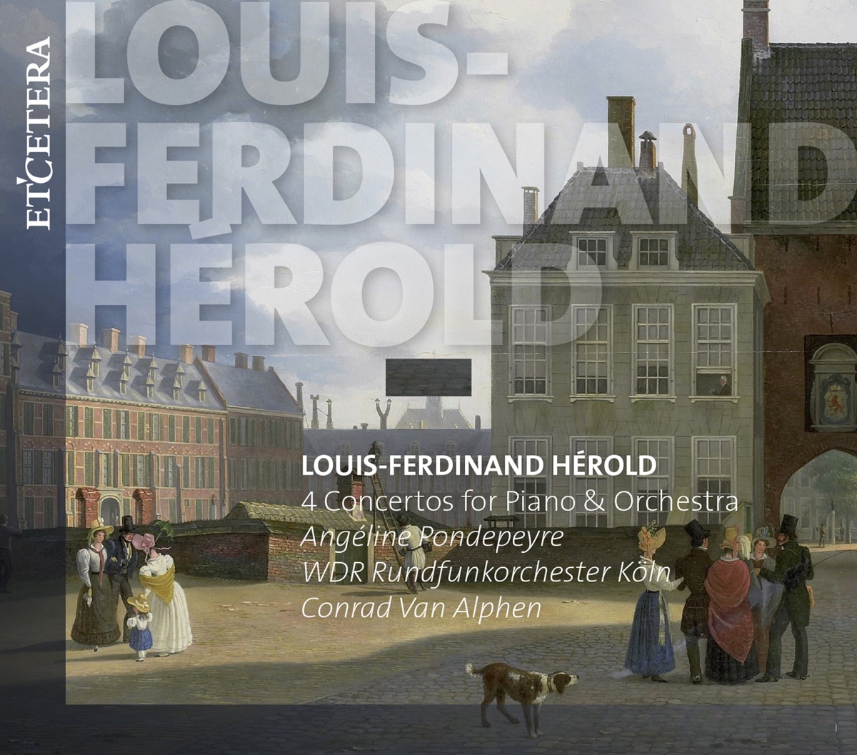 Hérold: 4 Concertos for Piano & Orchestra by Angéline Pondepeyre, WDR Rundfunkorchester Köln & Conrad van Alphen album cover