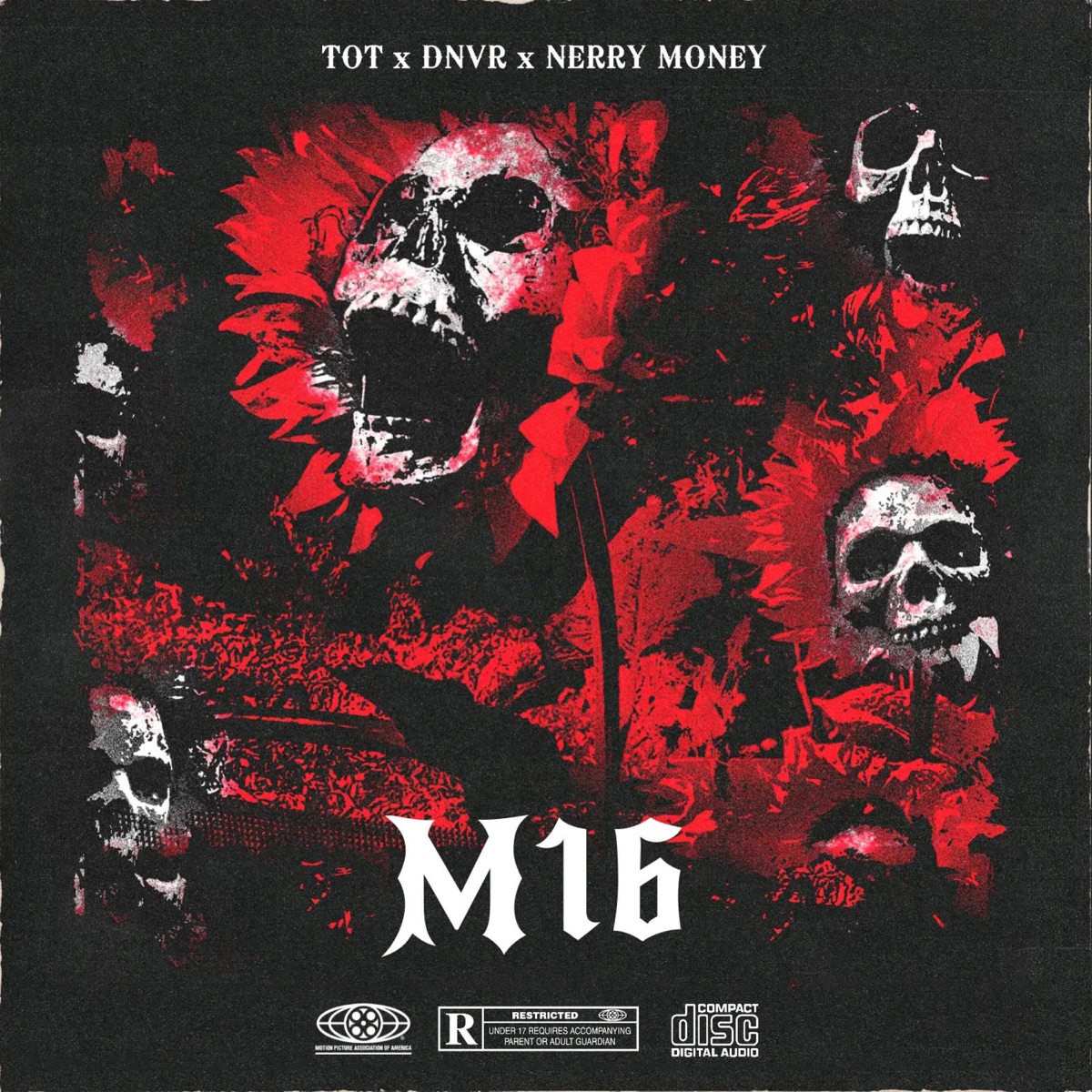M16 (feat. T.O.T & Nerry Money) - Single by DNVR OFICIAL album cover
