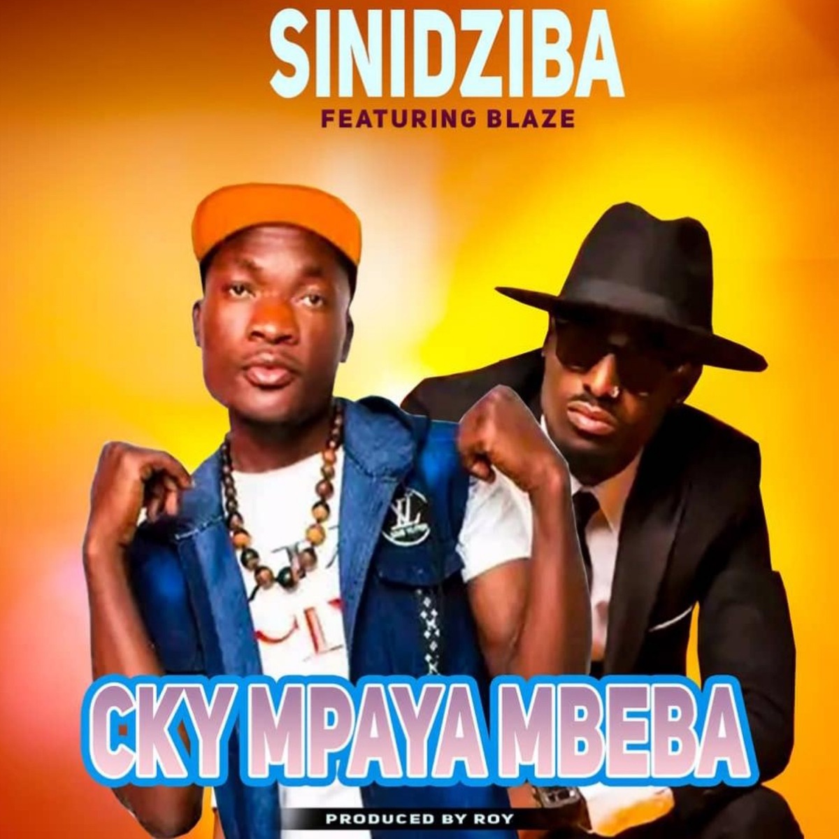 SINIZIBA (feat. BLAZE.) - Single by CKY MPAYA MBEBA album cover