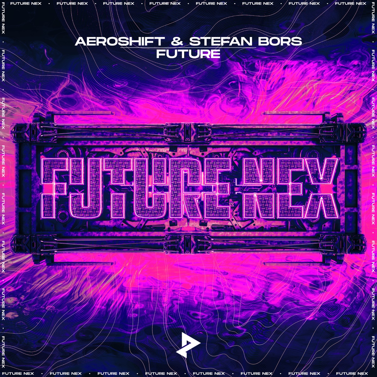 Future - Single by Aeroshift & Stefan Bors album cover