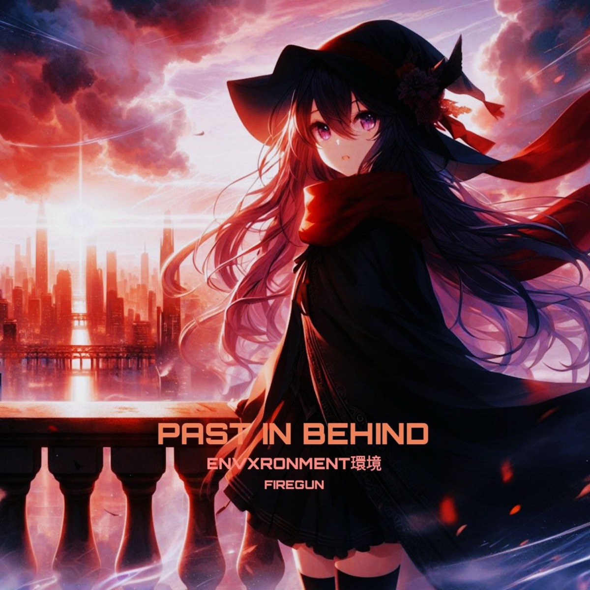 PAST IN BEHIND - Single by ENVXRONMENT環境 & FireGun album cover