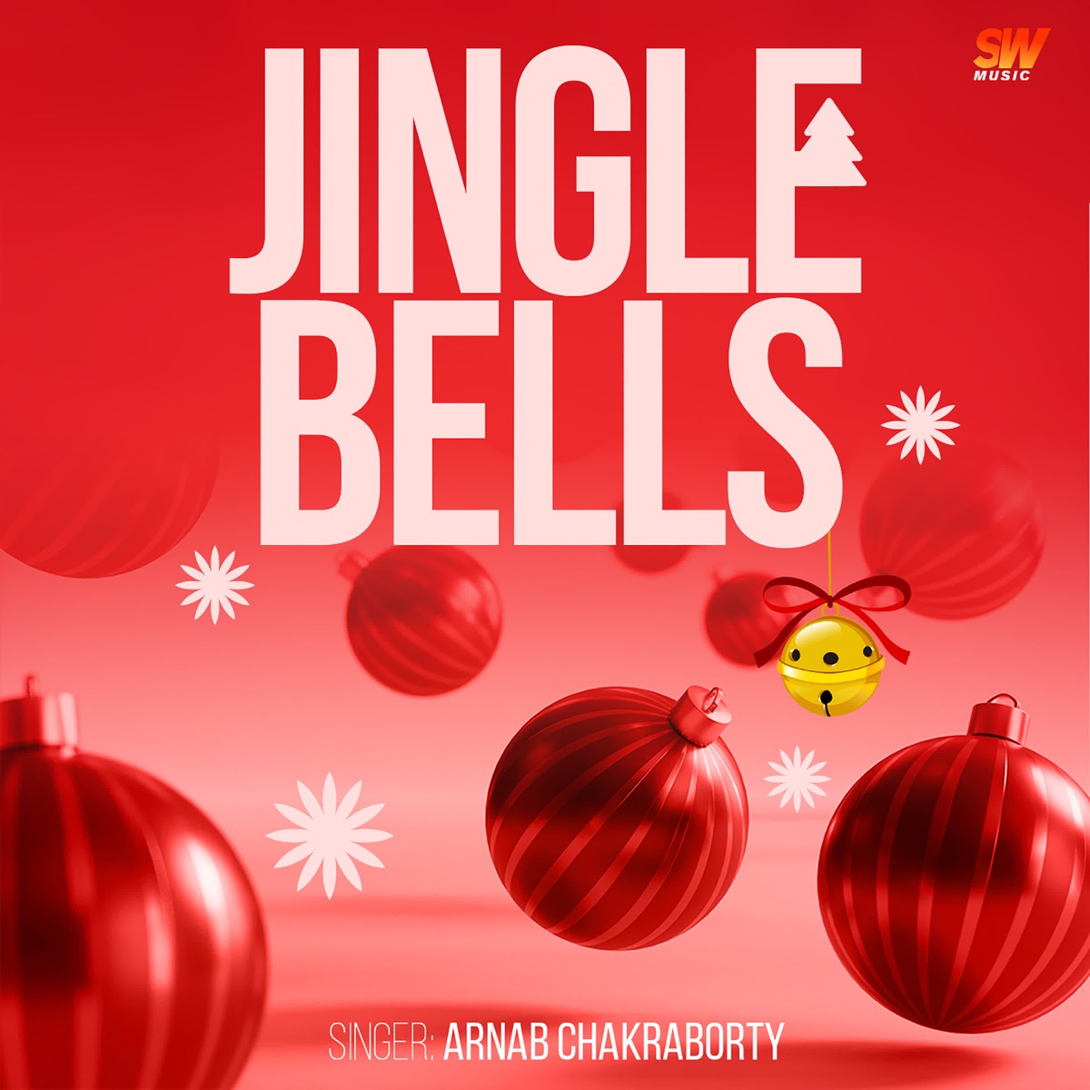 Jingle Bells - Single by Arnab Chakraborty album cover