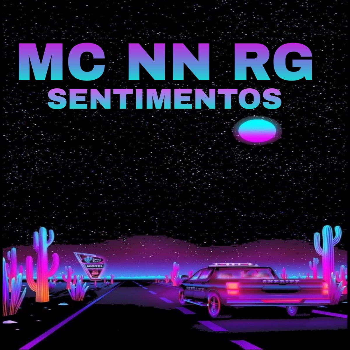 Sentimentos - Single by MC NN RG album cover