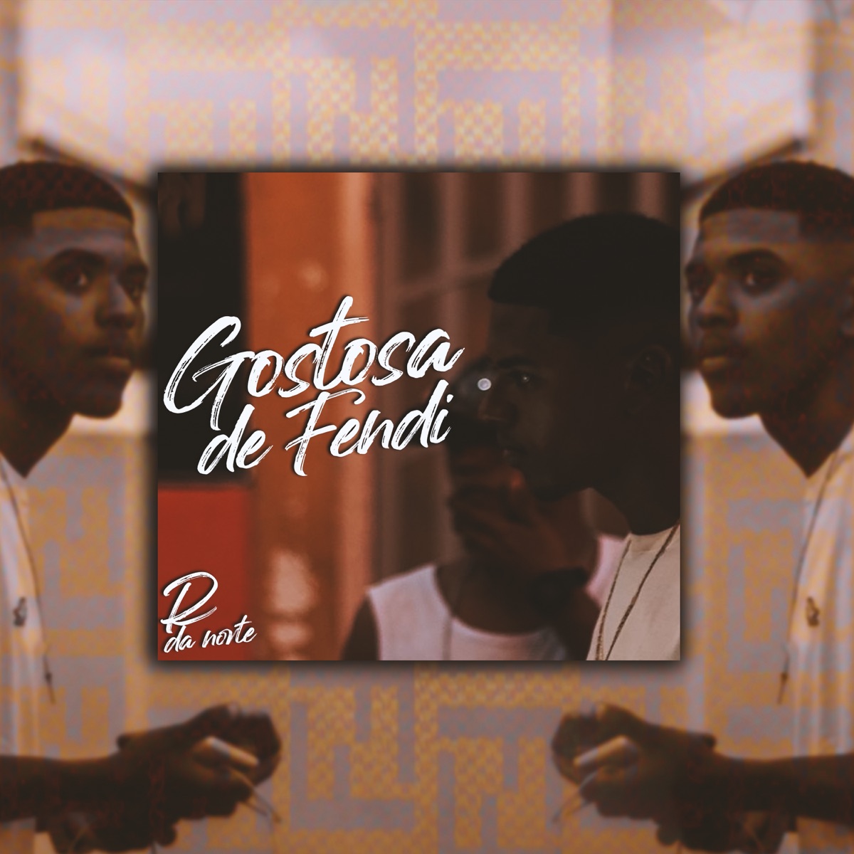 Gostosa de Fendi - Single by R DA NORTE album cover