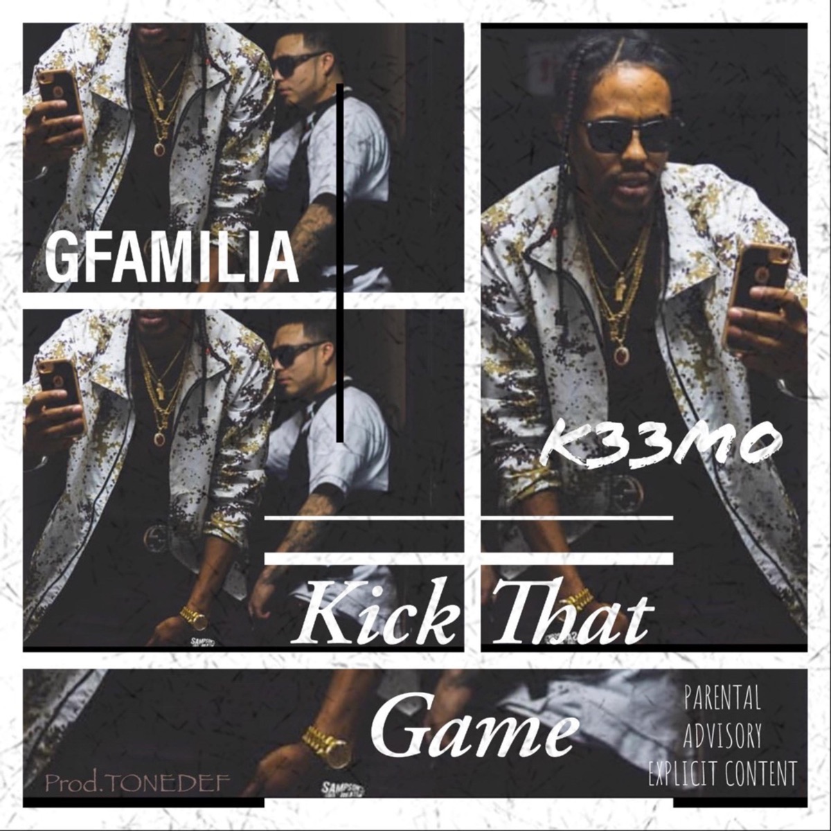 Kick That Game (feat. K33mo) - Single by G Familia album cover
