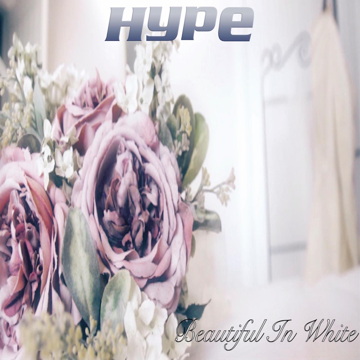 Beautiful in White - Single by Hype album cover