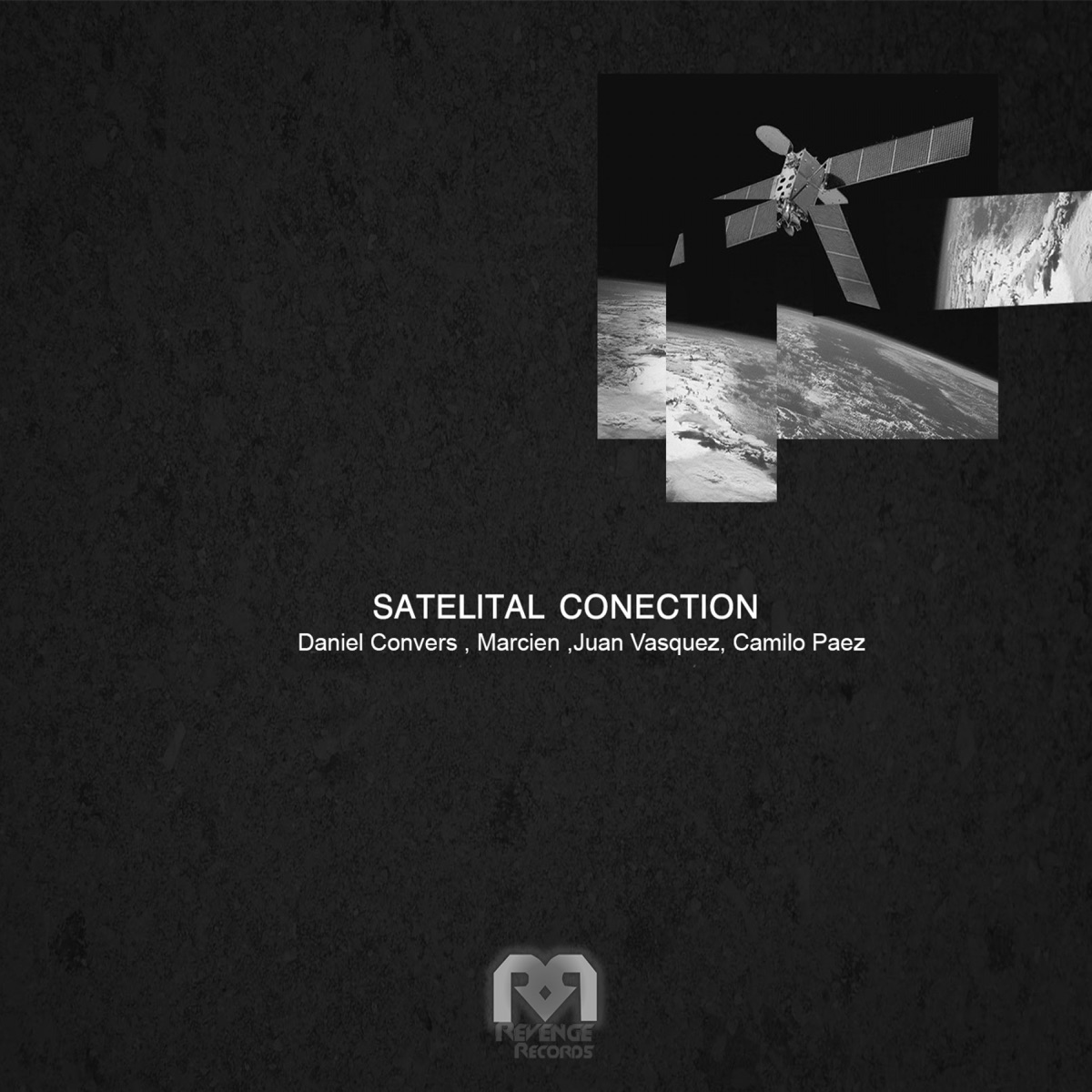 Satelital Connection (feat. Daniel Convers) - Single by Juan Vásquez, Marcien & Camilo Paez album cover