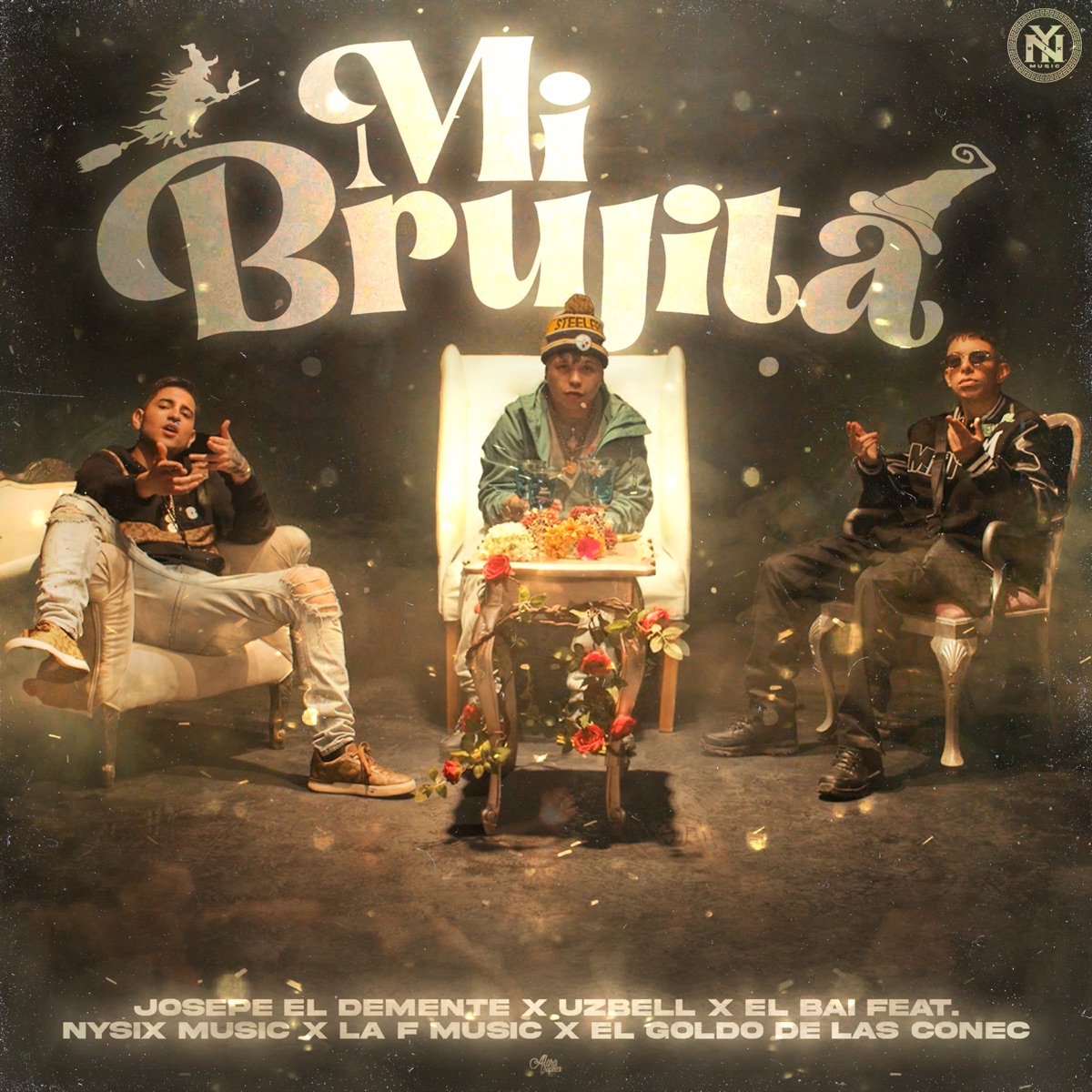 Mi Brujita (feat. Nysix Music, El Goldo De Las Conec & La F Music) - Single by JOSEPE EL DEMENTE, Uzbell & El Bai album cover