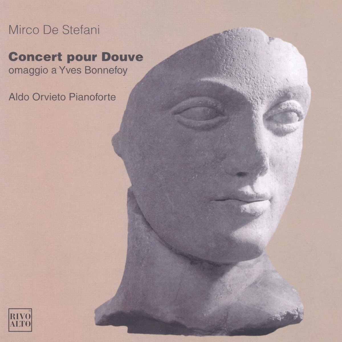 De Stefani: Concert pour Douve (Omaggio a Yves Bonnefoy) by Mirco De Stefani & Aldo Orvieto album cover