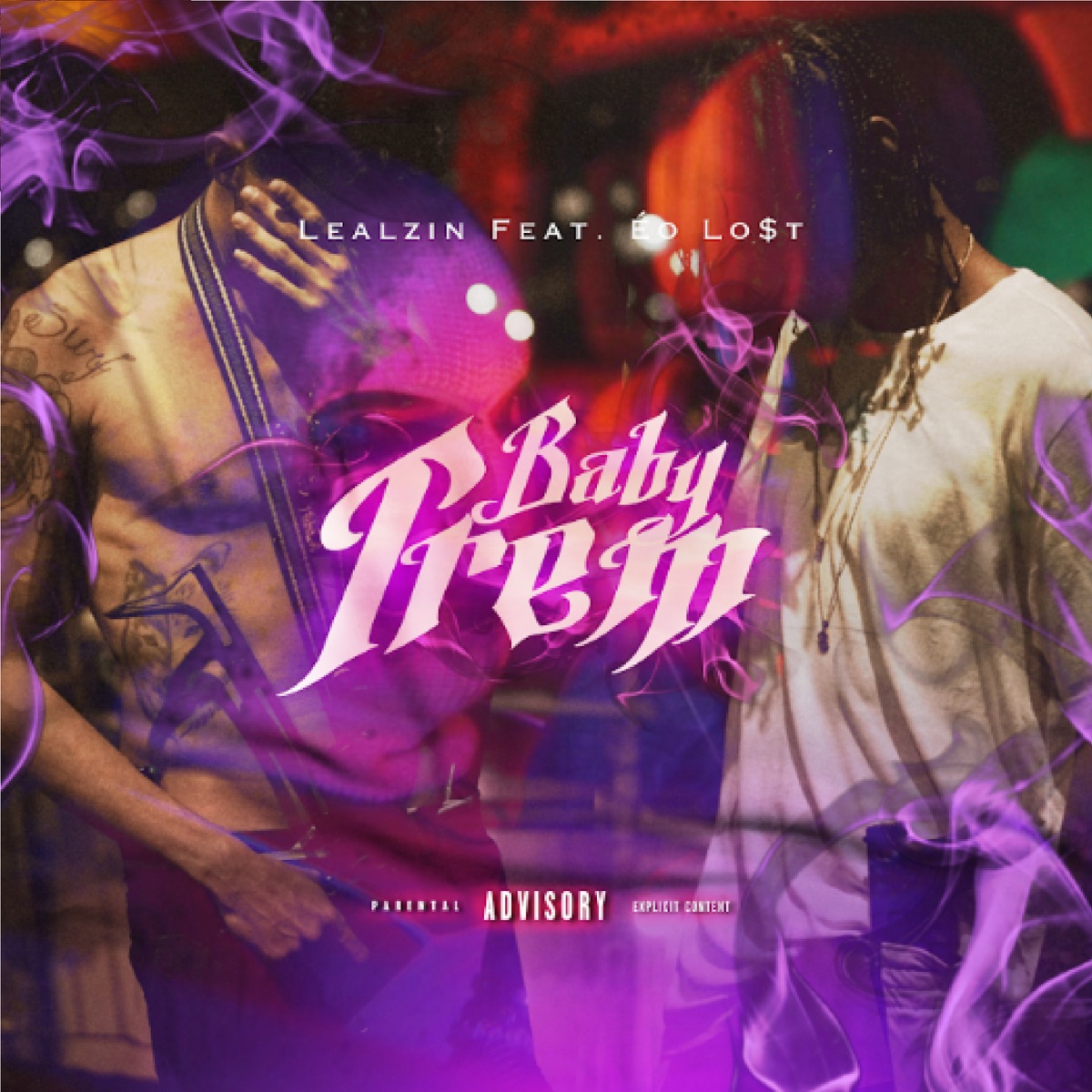 Baby Trem - Single by Leal M4 & ÉoLo$t album cover