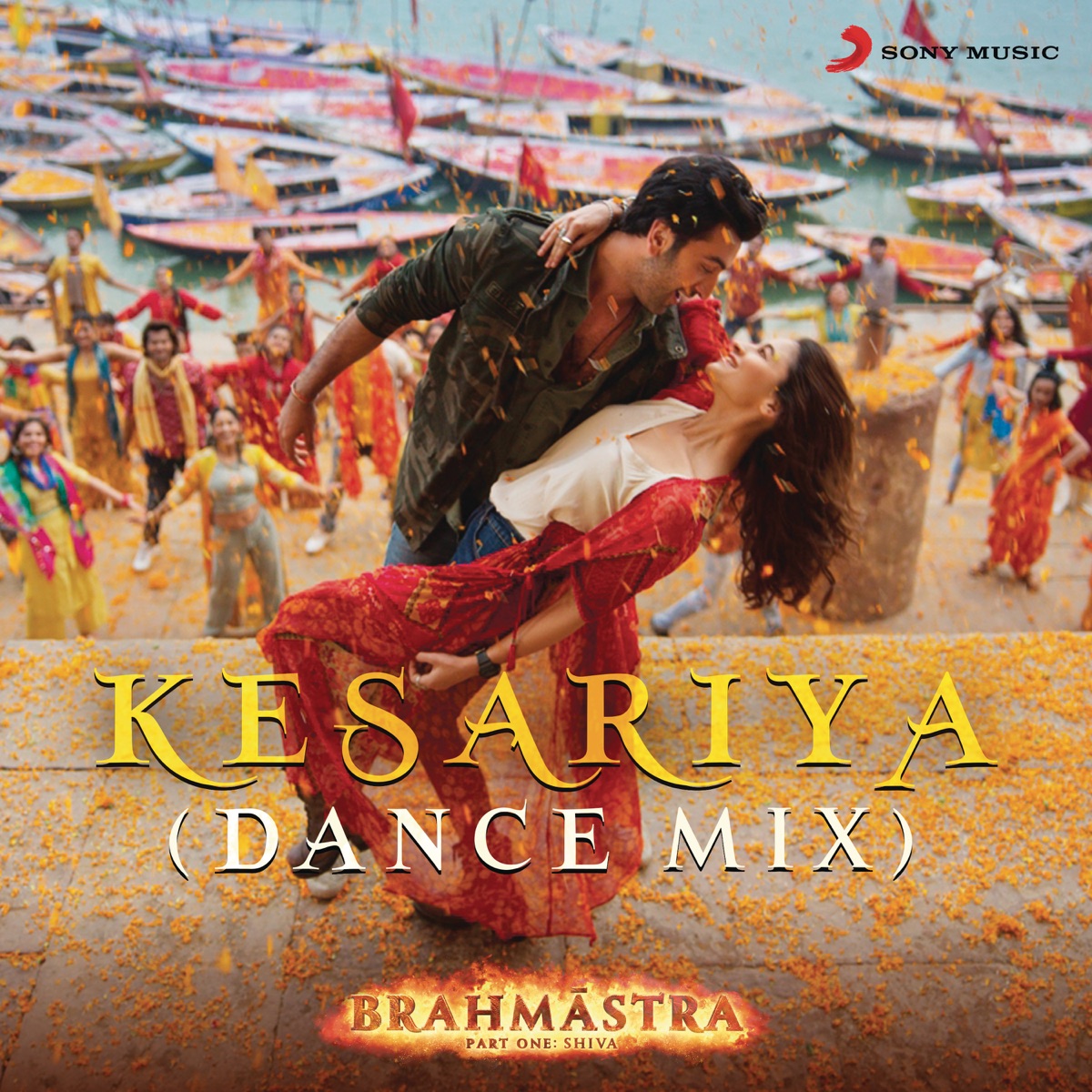 Kesariya (Dance Mix) [From "Brahmastra"] - Single by Shashwat Singh, Antara Mitra, Arijit Singh, Pritam & Amitabh Bhattacharya album cover