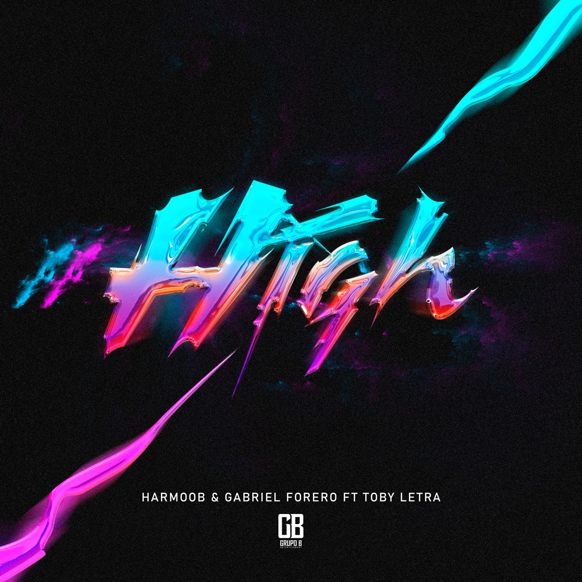 High (feat. Toby Letra) - Single by Harmoob, Gabriel Forero & El Grupo B album cover