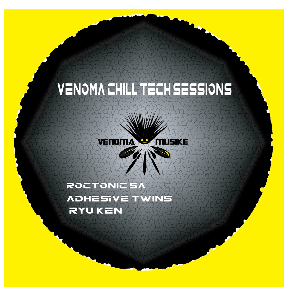Venoma Chill Tech Sessions - Single by AdhesiveTwins, Roctonic SA & Ryu Ken album cover