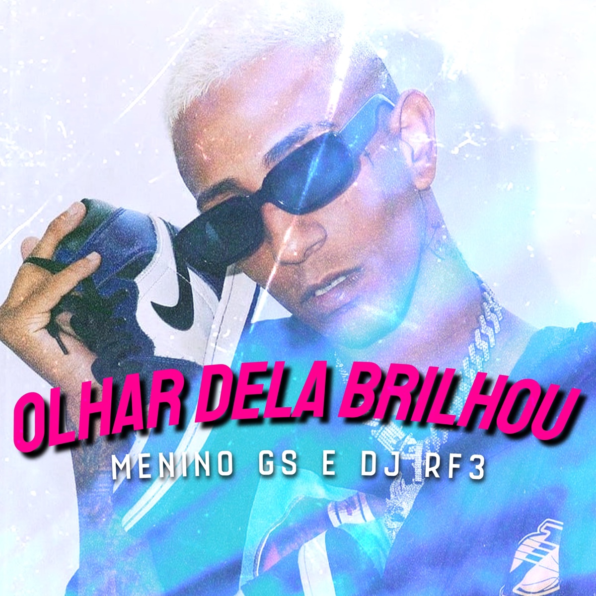 Olhar dela Brilhou (feat. Love Funk, DJ RF3 & Funk Malokeiro) - Single by Menino GS album cover