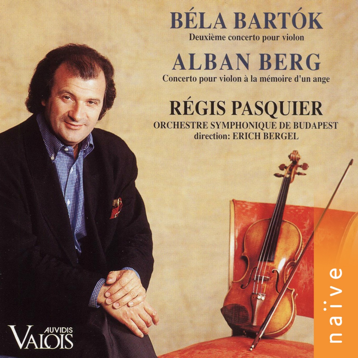Bartók: Concerto No. 2 - Berg: Concerto à la mémoire d'un ange by Régis Pasquier, Erich Bergel & Orchestre Symphonique de Budapest album cover