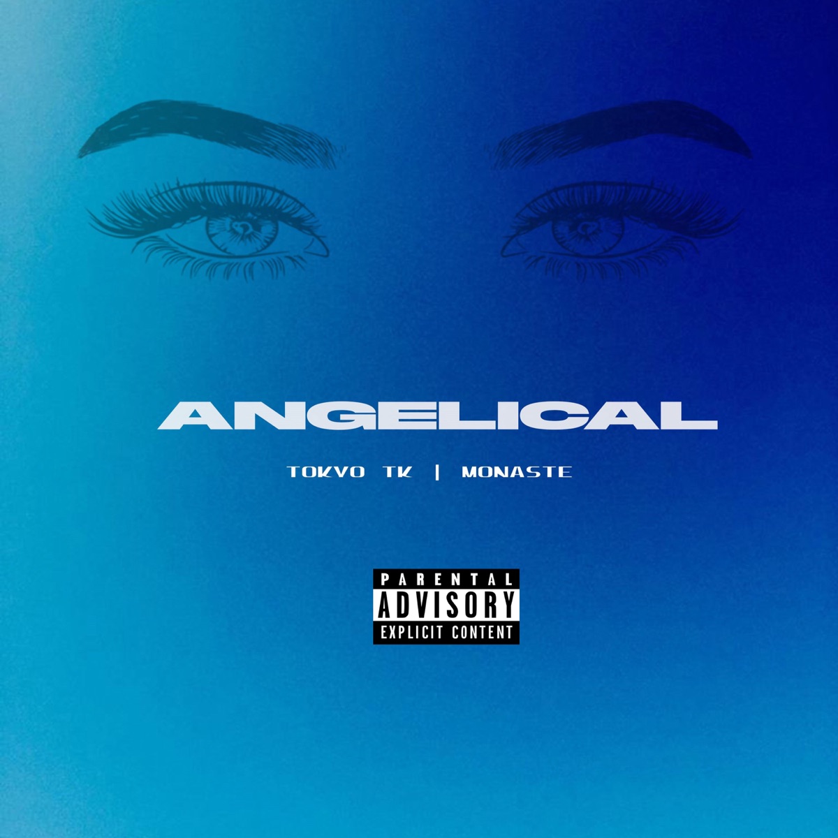 Angelical - Single by Tokyo Tk & Monaste album cover