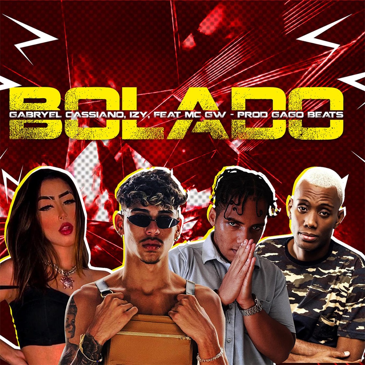 Bolado (feat. Gabryel Cassiano) - Single by Gago Beats & IZY album cover