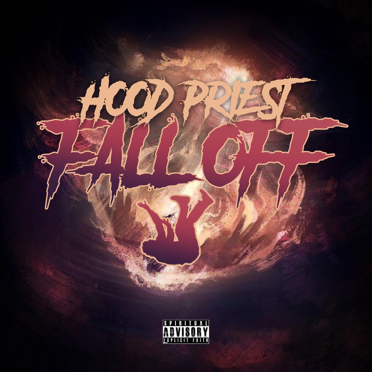 Fall Off - Single by Hood Priest album cover
