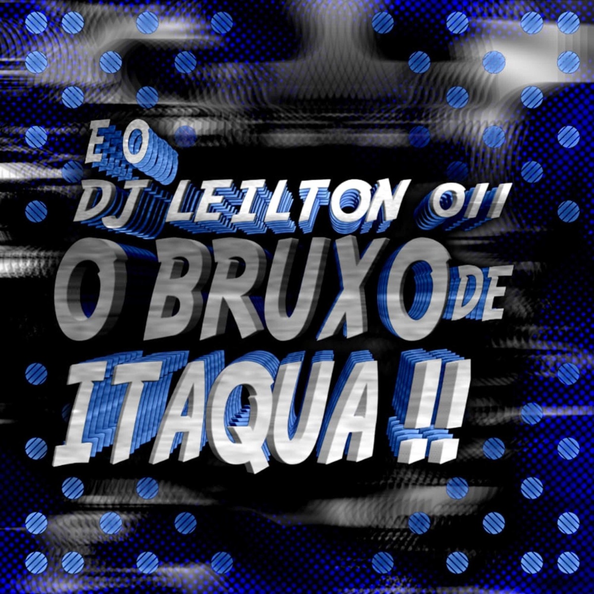 Mestre Dos Magos - Que Tal Um Truque De Mágica - Single by DJ LEILTON 011 album cover