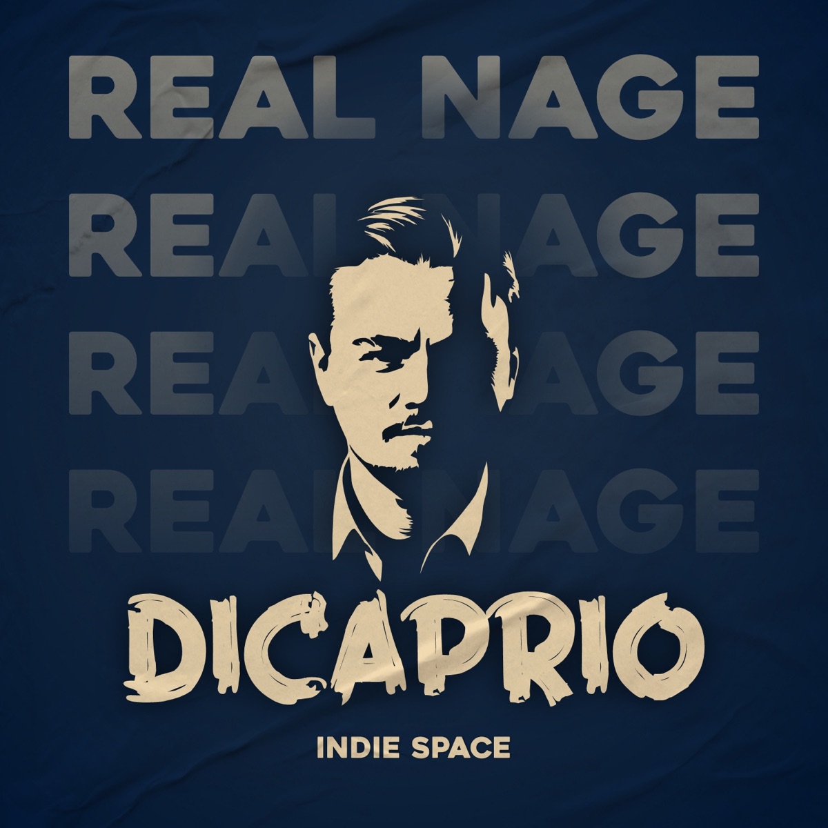 DiCaprio - Single by Real Nage & Indie Space album cover