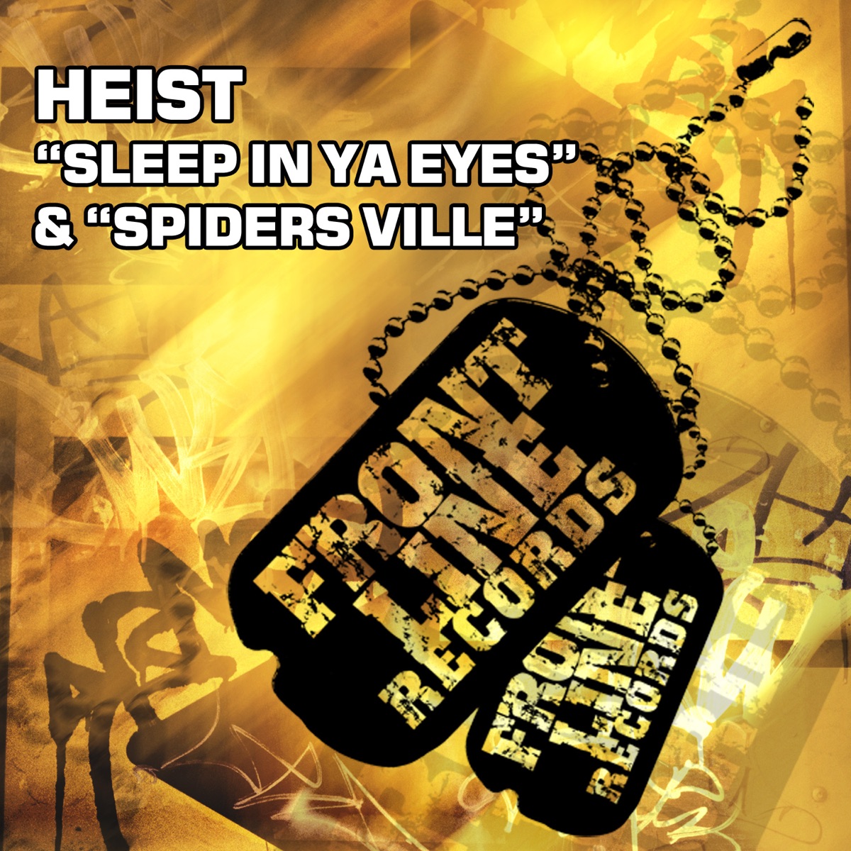 Sleep In Ya Eyes / Spiders Ville - Single by Heist album cover