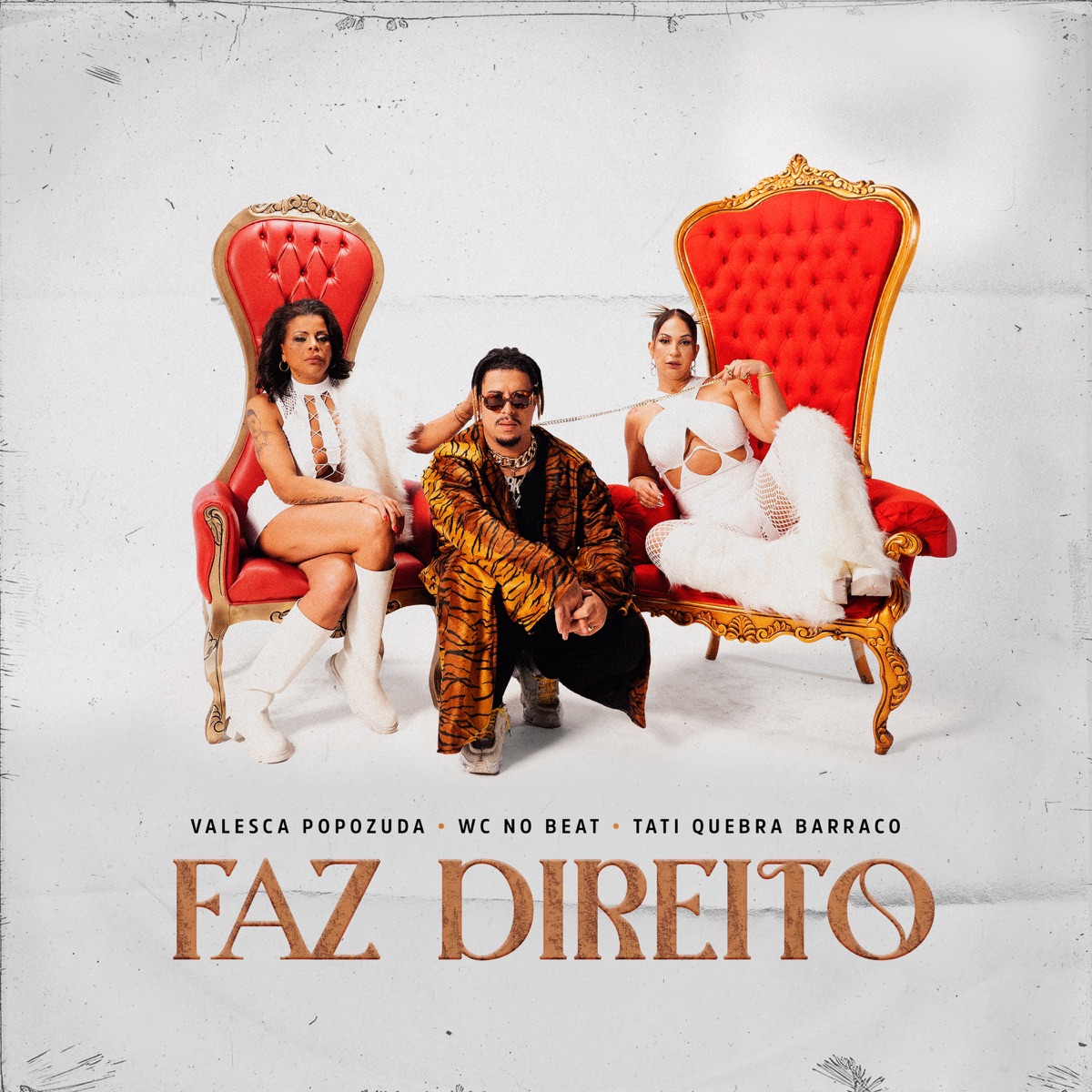 Faz Direito - Single by WC no Beat, Valesca Popozuda & Tati Quebra Barraco album cover