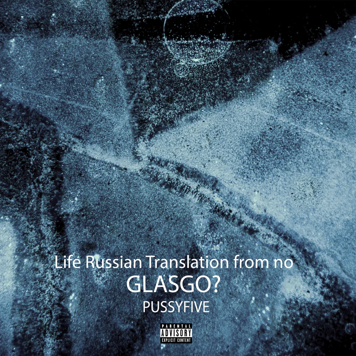 Life Russian Translation from No - Single by Glasgo & PUSSYFIVE album cover