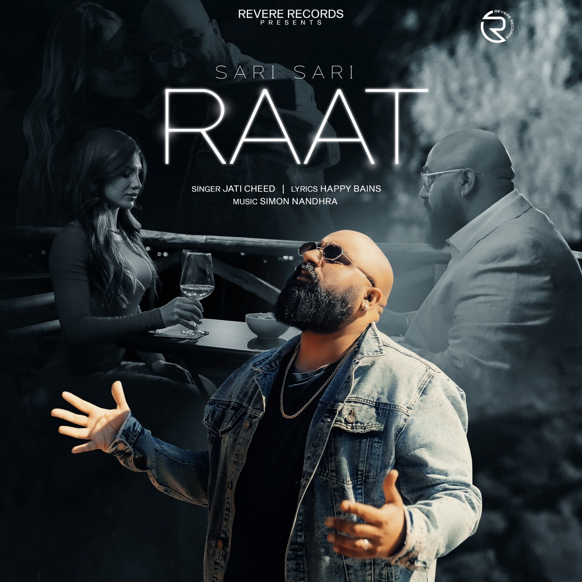 Sari Sari Raat - Single by Jati Cheed & Simon Nandhra album cover