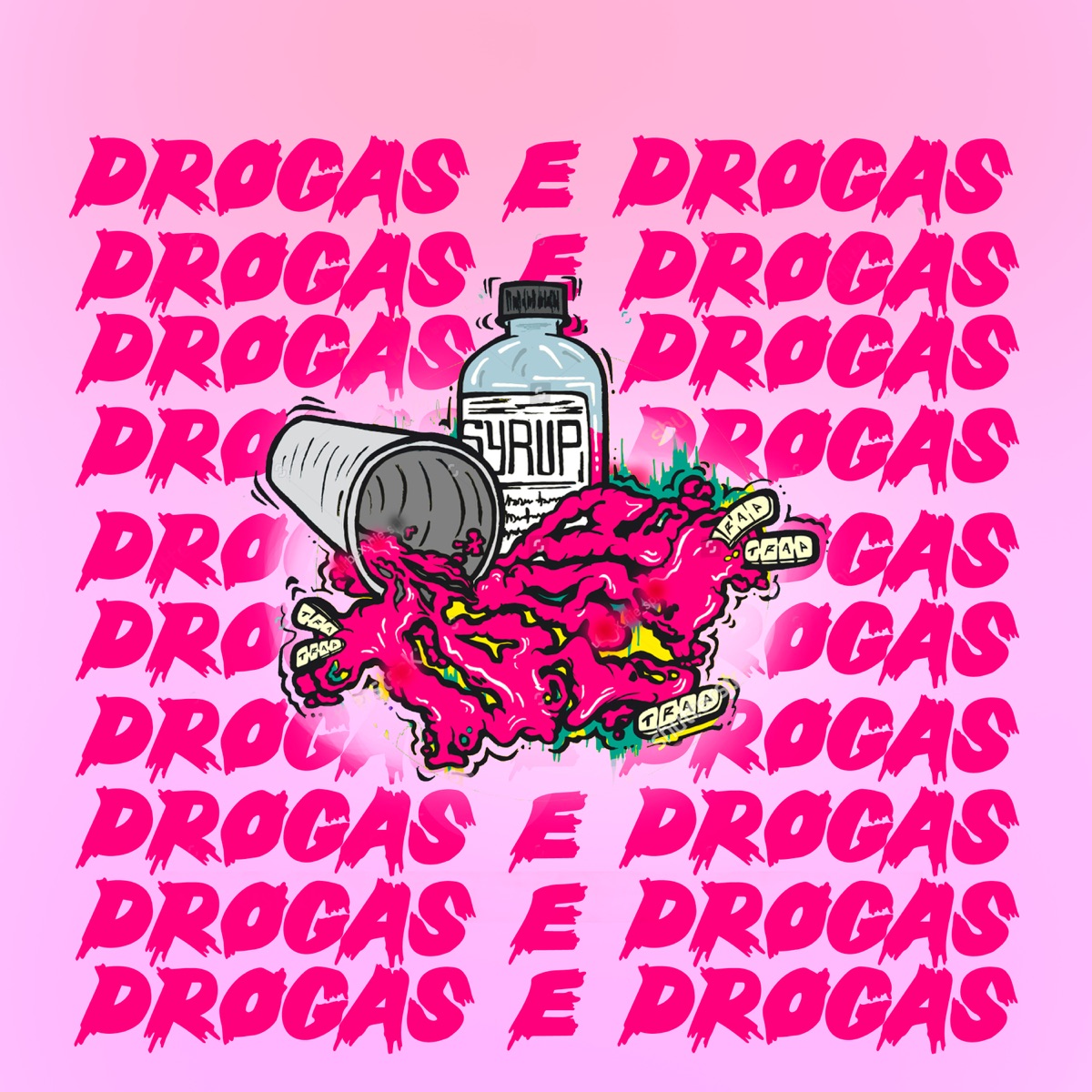 Drogas e Drogas (feat. Theodor & LilOneNoBeat) - Single by GoldNo album cover