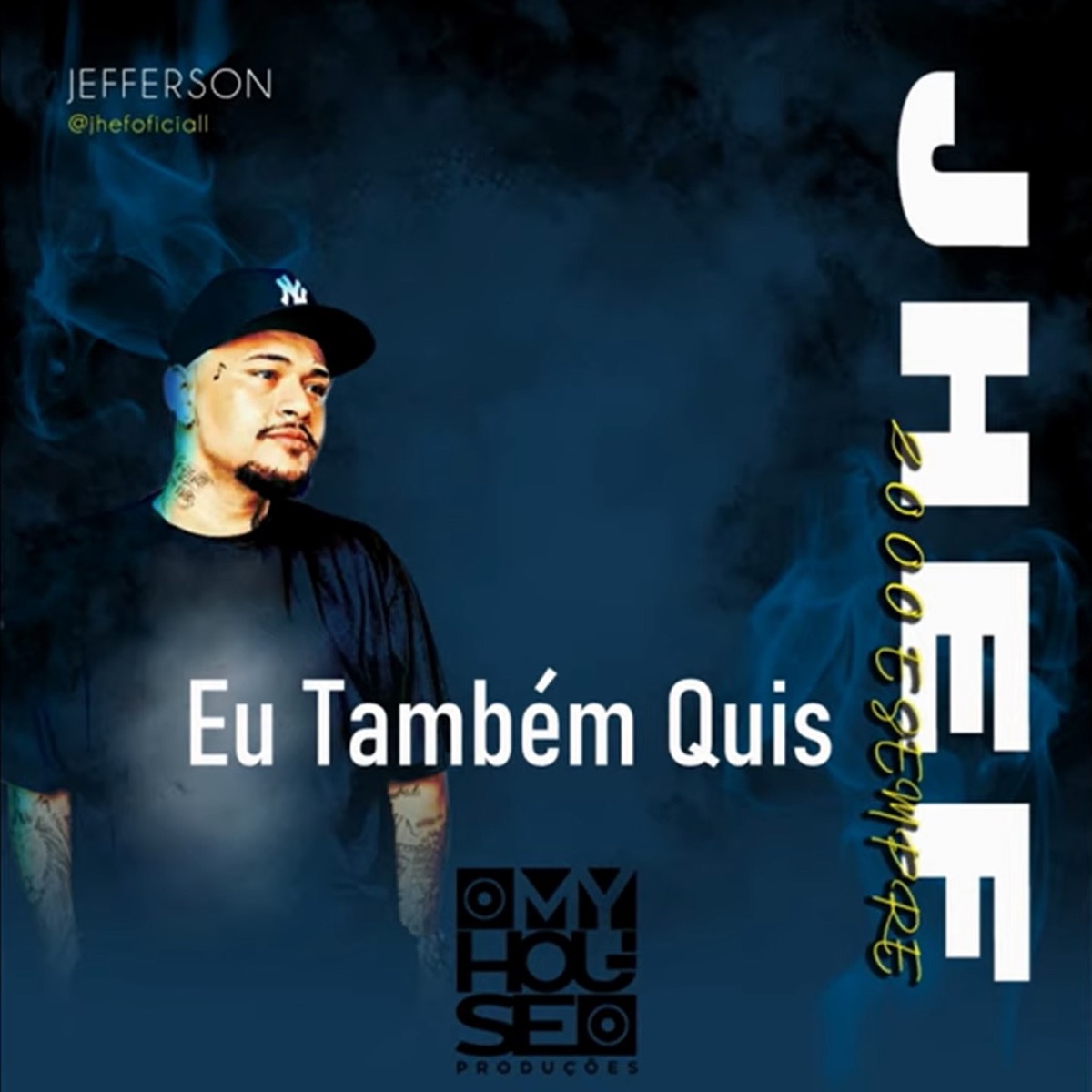 Eu também quis - Single by Jhef album cover
