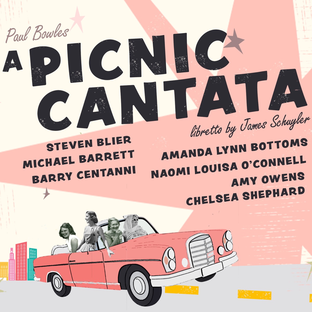 Paul Bowles: A Picnic Cantata (feat. Barry Centanni) by New York Festival Of Song, Amy Owens & Steven Blier album cover