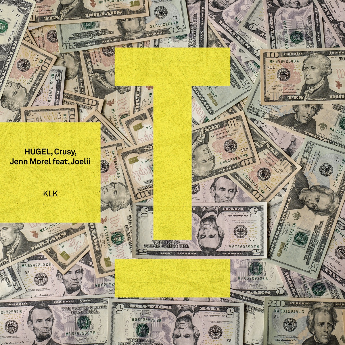 KLK (feat. Joelii) - Single by HUGEL, Crusy & Jenn Morel album cover