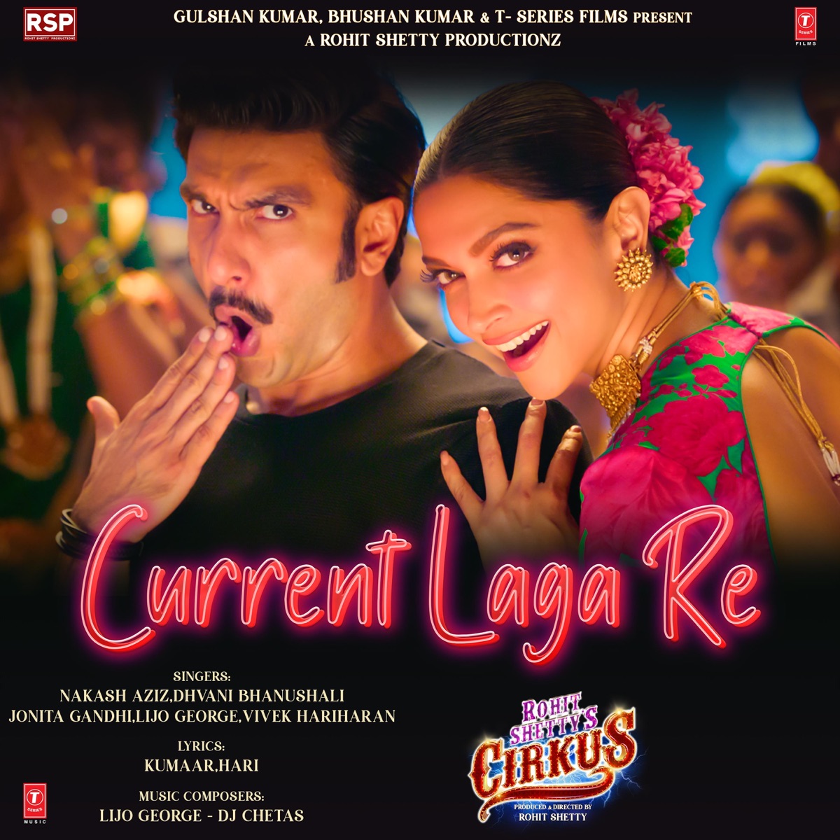 Current Laga Re (From "Cirkus") - Single by Nakash Aziz, Dhvani Bhanushali, Jonita Gandhi, Lijo George, Vivek Hariharan, Kumaar & Hari album cover