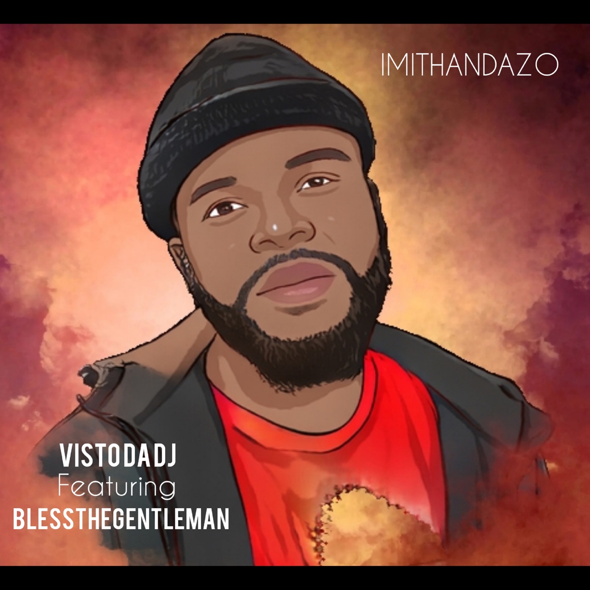 Imithandazo (feat. BLESSTHEGENTLEMAN) - Single by Visto Da Dj album cover