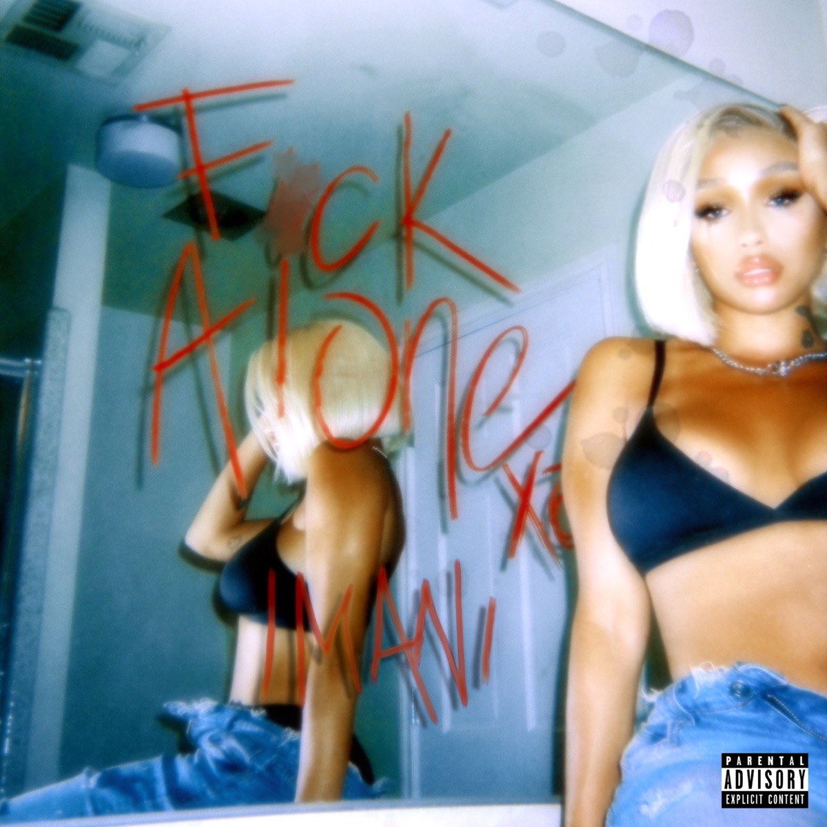 F**k Alone - Single by Imani Williams album cover