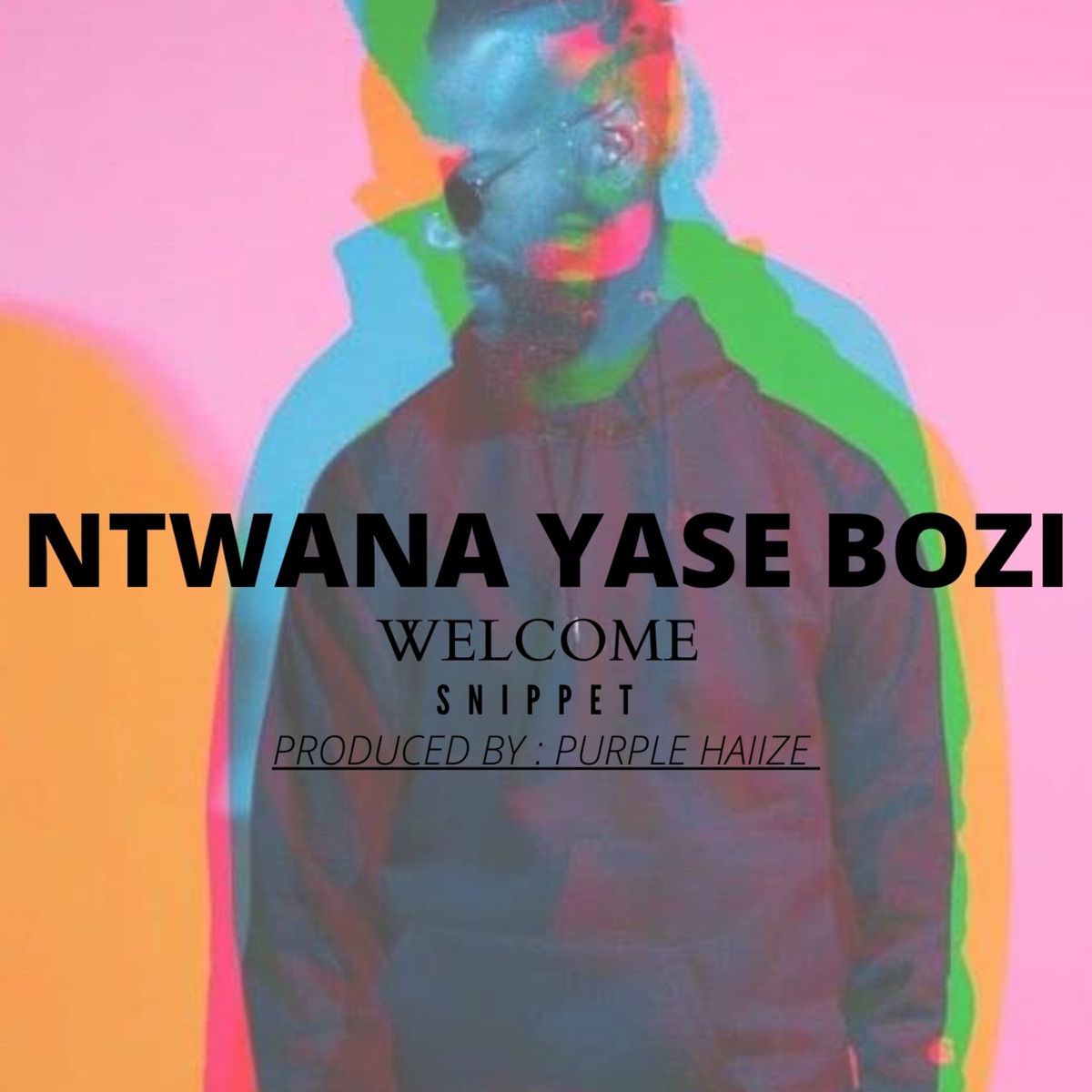 Welcome - Single by NTWANA YASE BOZI album cover