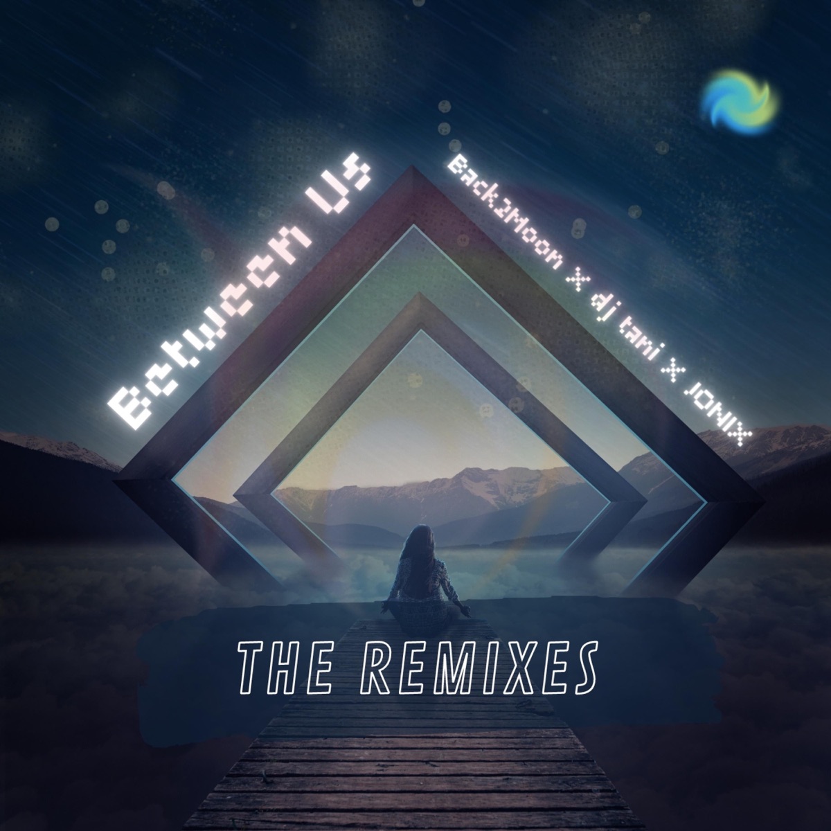 Between Us (The Remixes) - Single by Back2Moon, dj tani & JONIX album cover