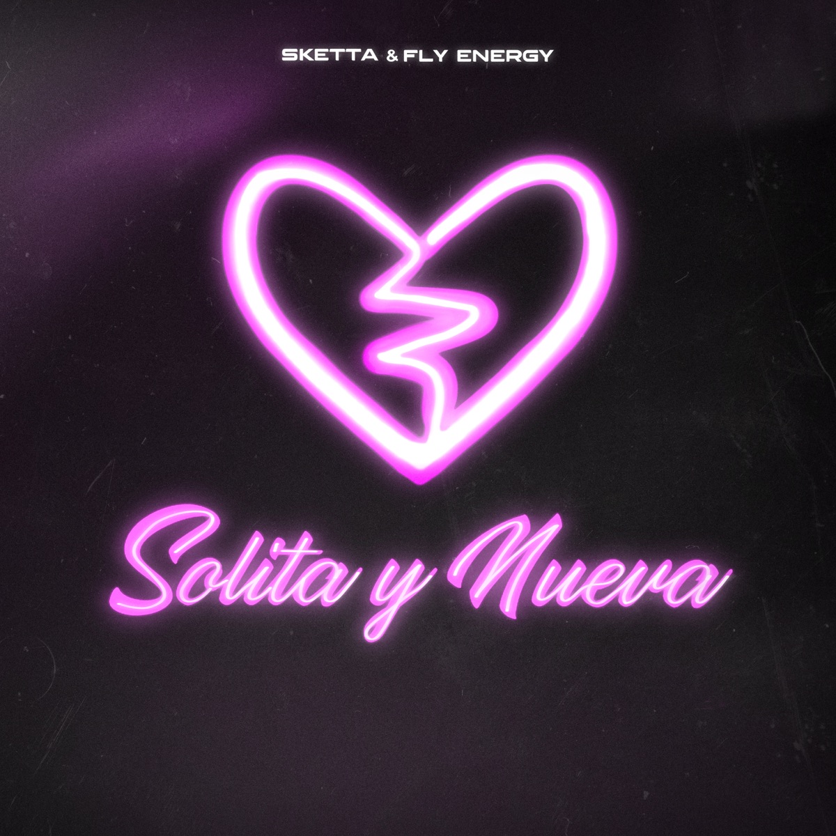 Solita y Nueva - Single by SKETTA & FLY ENERGY album cover