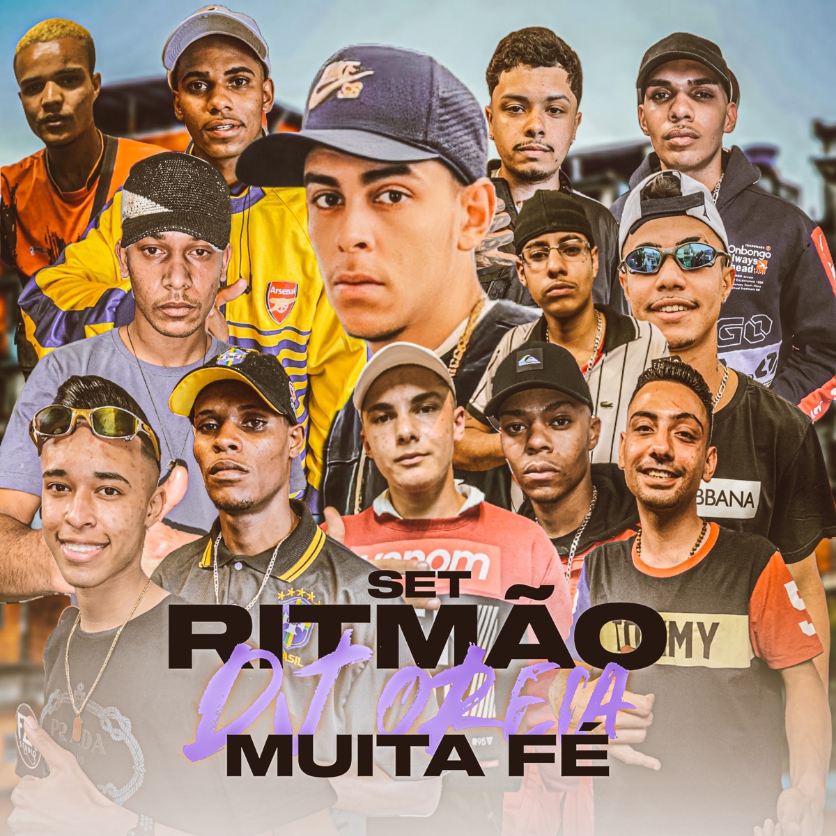 Set Ritmão Muita Fé - EP by Mc Luc, Mc guiru, MC Tom mg, MC Marcone 019, MC Vitão da vm, MC JF15, Vulgo FB, Mc Pelé, MC Guiga SP, DJ Oreia, MC Nando SP, MC Faria & MC GT album cover