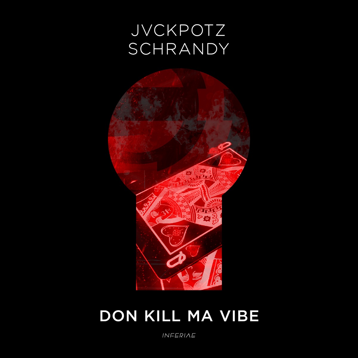 Don Kill Ma Vibe - Single by Jvckpotz & Schrandy album cover