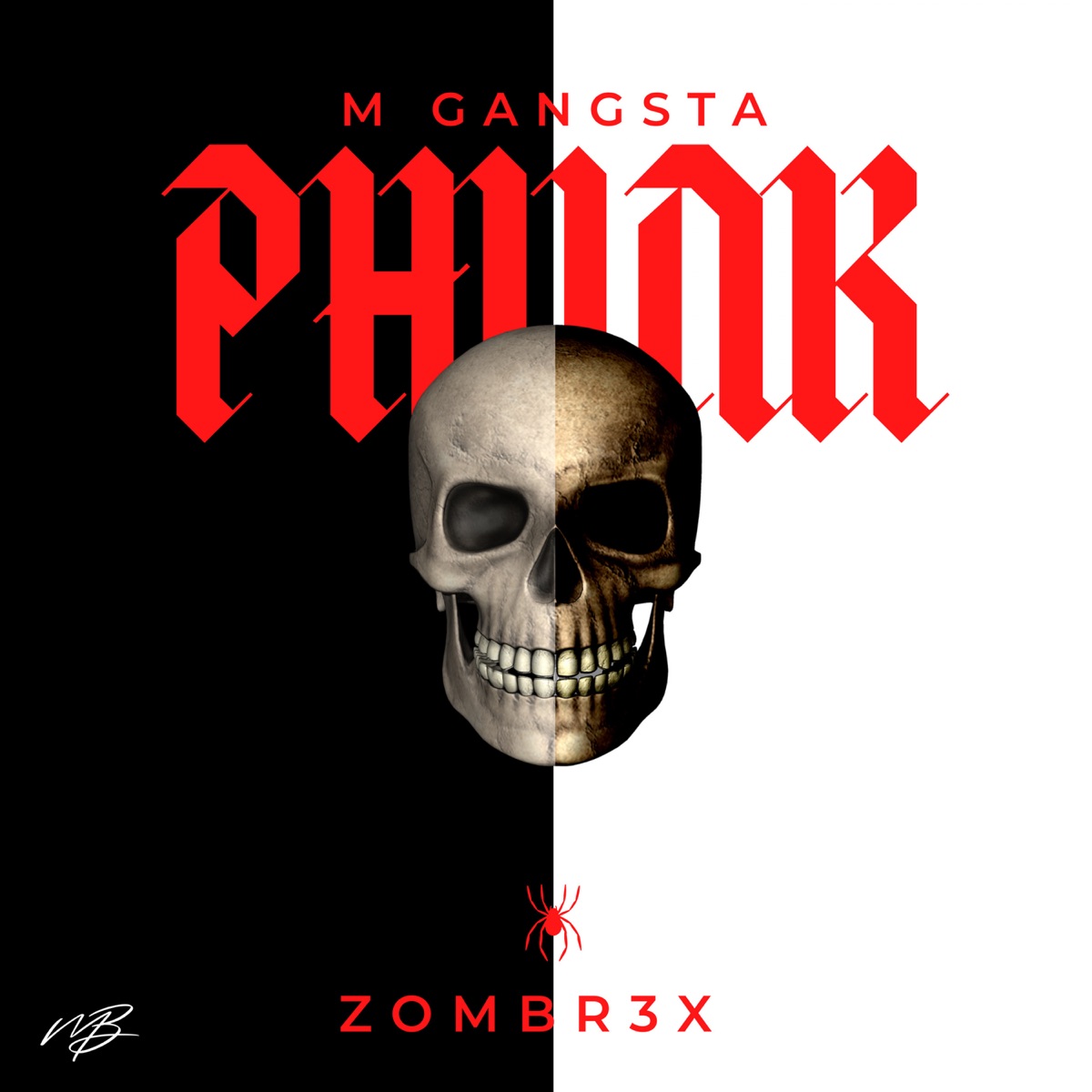 Phunk - Single by M Gangsta & Zombr3x album cover