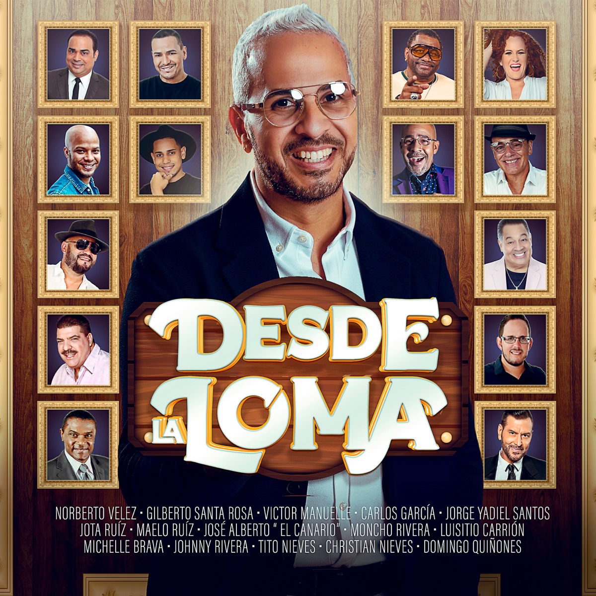 Desde La Loma (feat. Gilberto Santa Rosa, Victor Manuelle, Carlos García, Jorge Yadiel Santos, Jota Ruiz, Maelo Ruiz, José Alberto "El Canario", Moncho Rivera, Luisito Carrion, Michelle Brava, Tito Nieves, Johnny Rivera, Christian Nieves & Domingo Quiñones) - Single by Norbert album cover