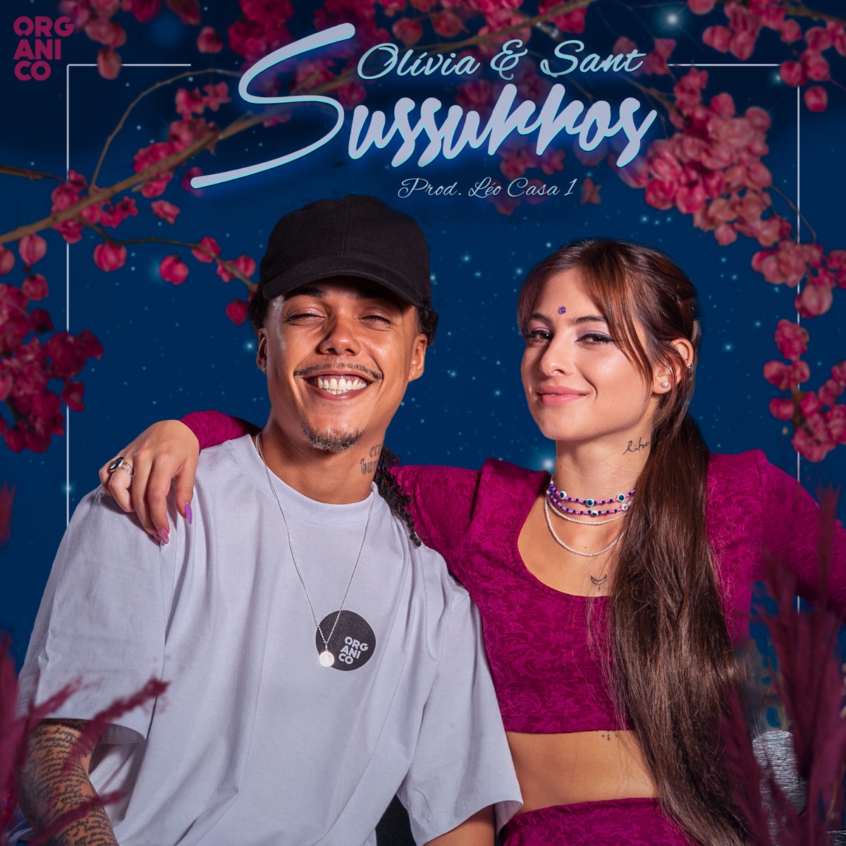 Sussurros (feat. Olivia) - Single by Orgânico, Leo Casa 1 & Sant album cover