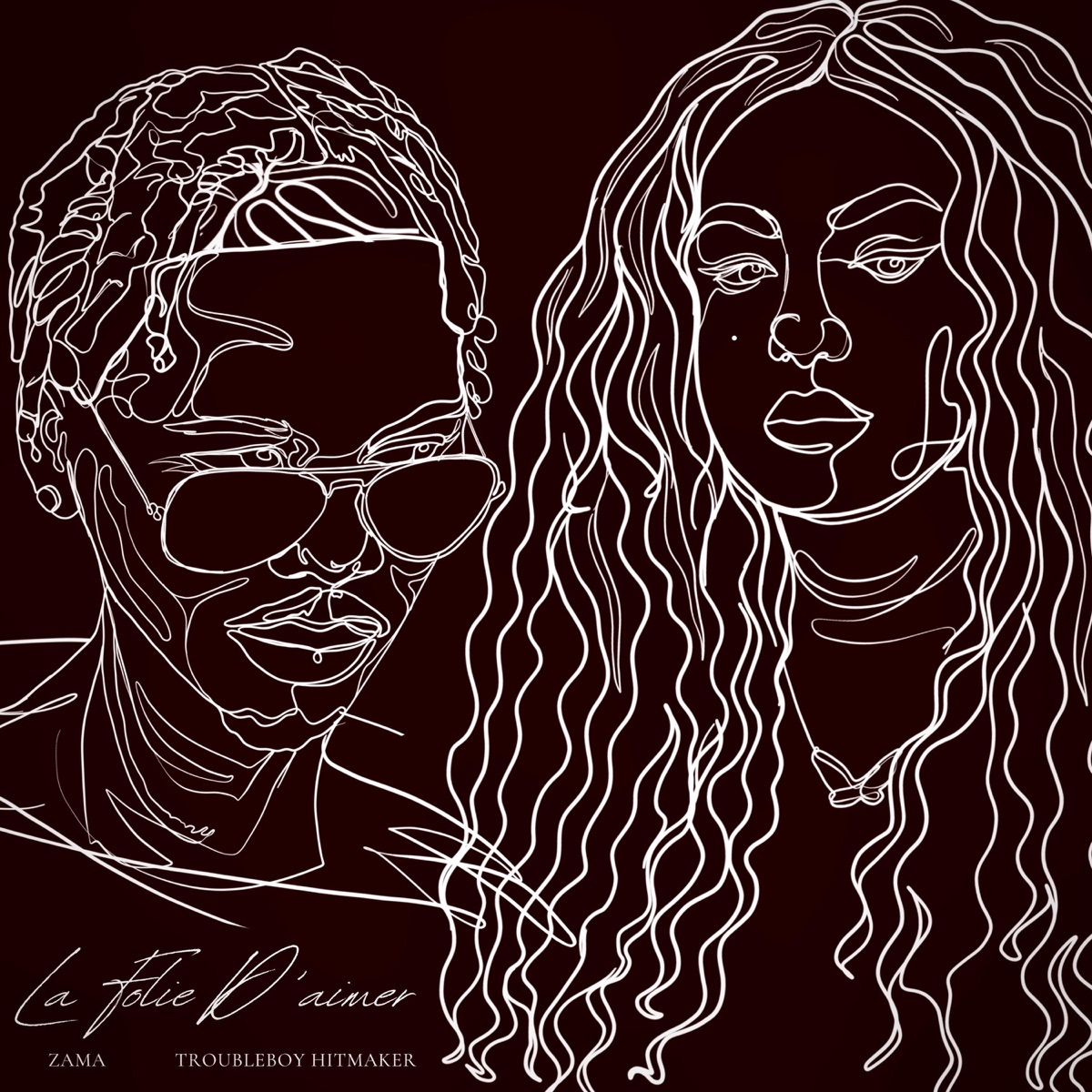 La folie d'aimer - Single by ZAMA & Troubleboy Hitmaker album cover