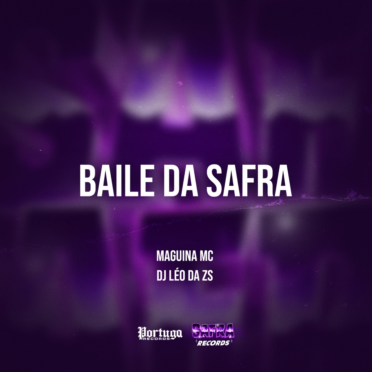 Baile da Safra - Single by DJ LEO DA ZS & Maguina MC album cover